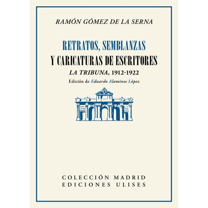 RETRATOS SEMBLANZAS Y CARICATURAS DE ESCRITORES