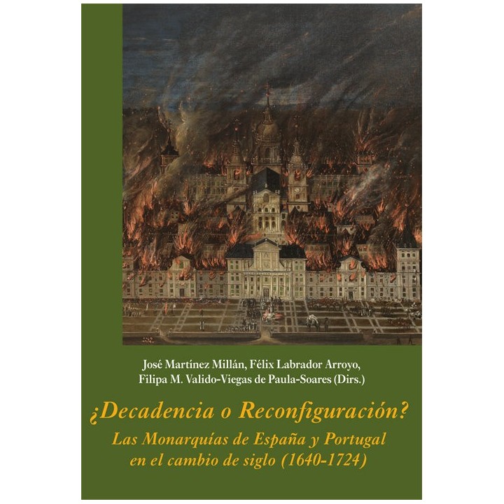 DECADENCIA O RECONFIGURACION LAS MONARQUIAS DE ESPAÑA Y POR