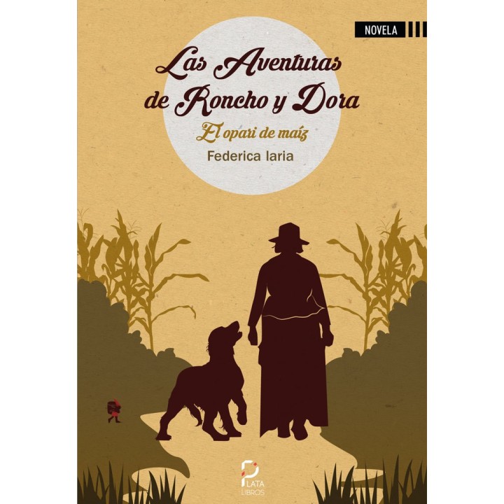 LAS AVENTURAS DE RONCHO Y DORA