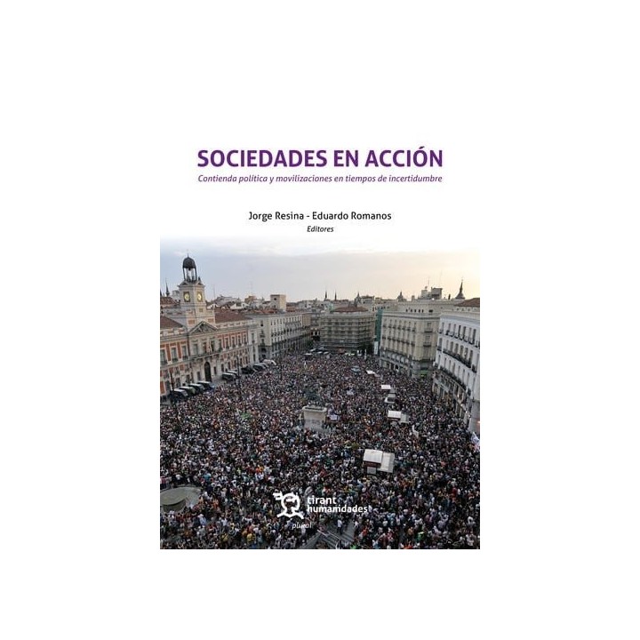 SOCIEDADES ACCION CONTIENDA POLITICA Y MOVILIZACIONES TIEMPO