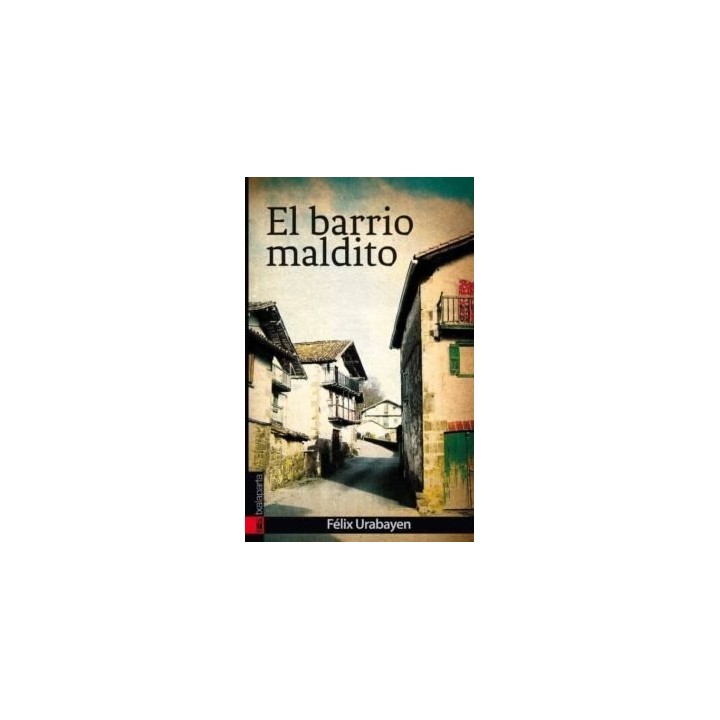 BARRIO MALDITO,EL