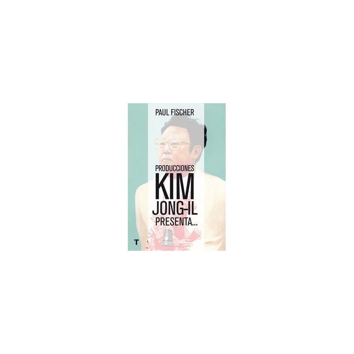 PRODUCCIONES KIM JONG IL PRESENTA