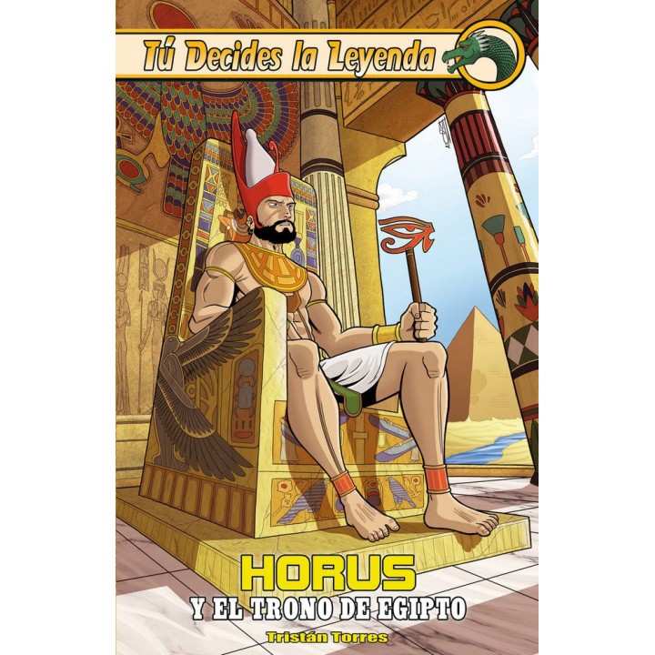 TU DECIDES LA LEYENDA 6 HORUS Y EL TRONO DE EGIPTO