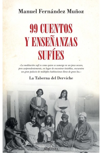 99 CUENTOS Y ENSEÑANZAS SUFIES