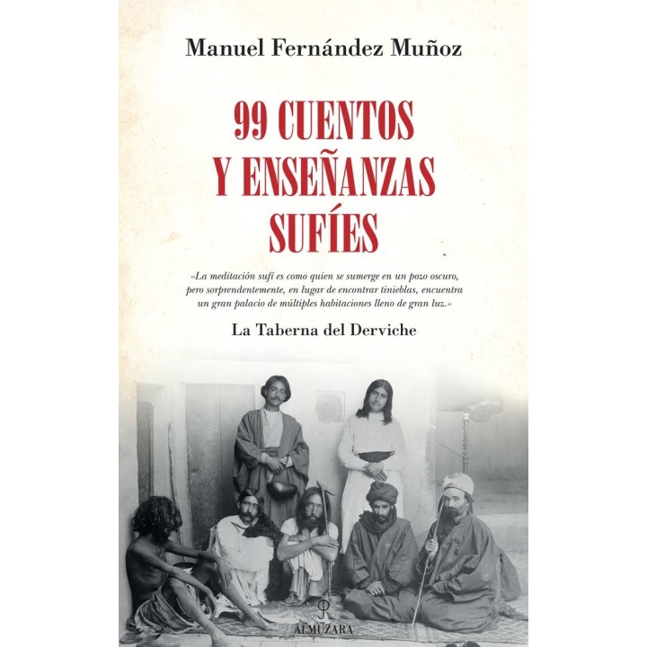 99 CUENTOS Y ENSEÑANZAS SUFIES