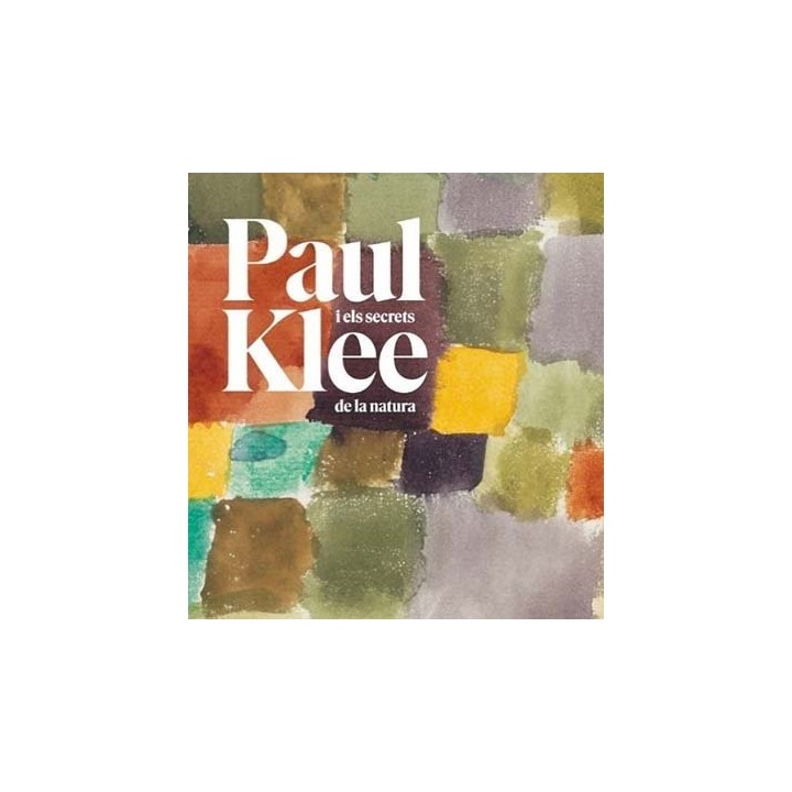 PAUL KLEE I ELS SECRETS DE LA NATURA