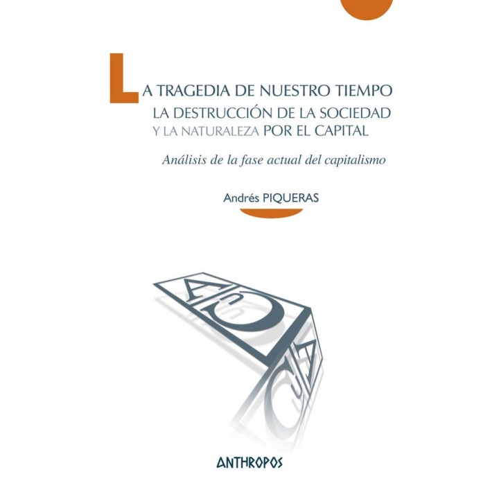 TRAGEDIA DE NUESTRO TIEMPO,LA