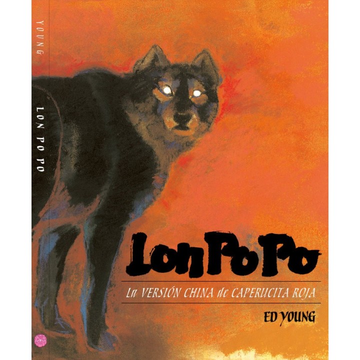 LON PO PO LA VERSION CHINA DE CAPERUCIA ROJA