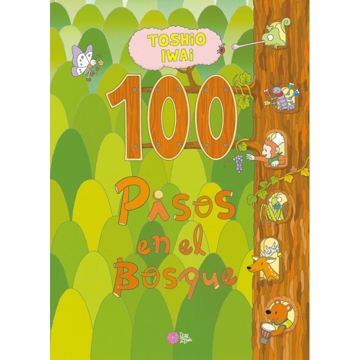 100 PISOS EN EL BOSQUE