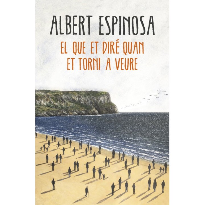 QUE ET DIRE QUAN ET TORNI A VEURE,EL
