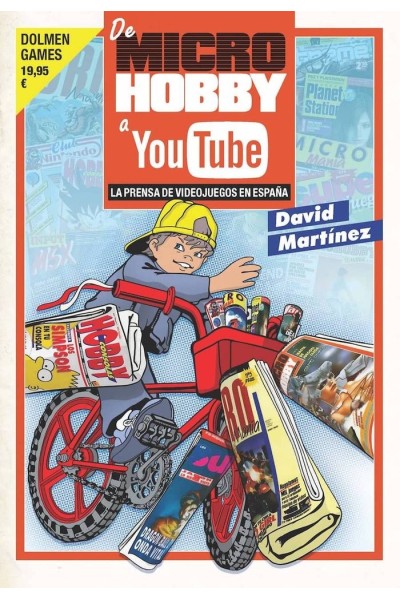 DE MICROHOBBY A YOUTUBE PRENSA DE VIDEOJUEGOS EN ESPAÑA