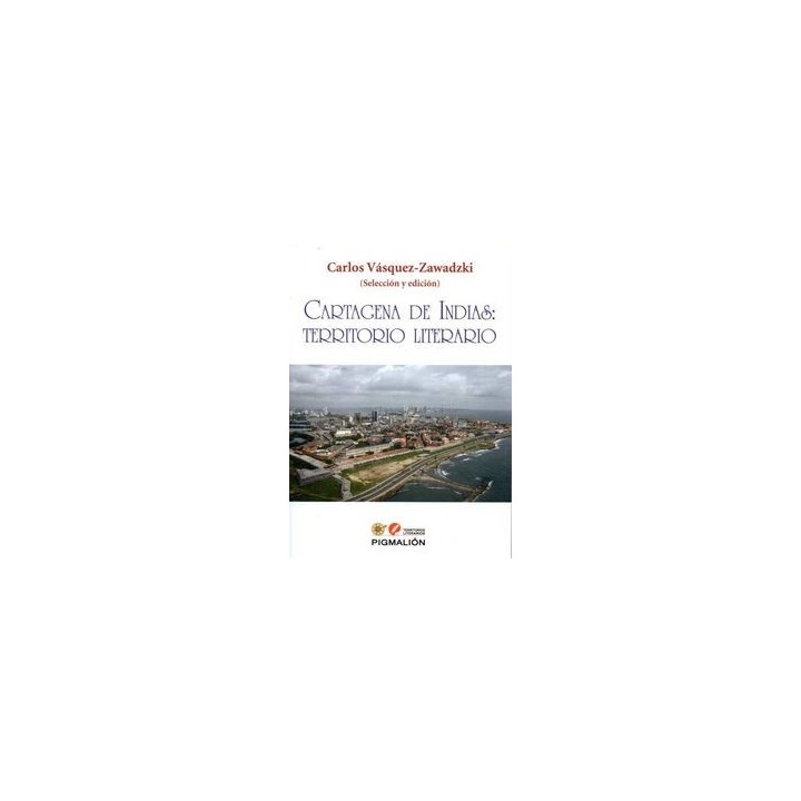 CARTAGENA DE INDIAS TERRITORIO LITERARIO