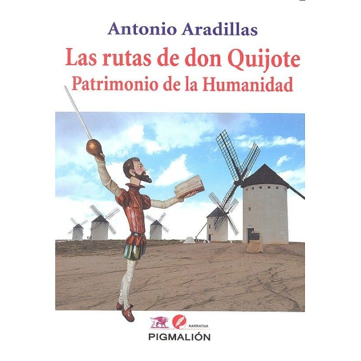 RUTAS DE DON QUIJOTE,LAS