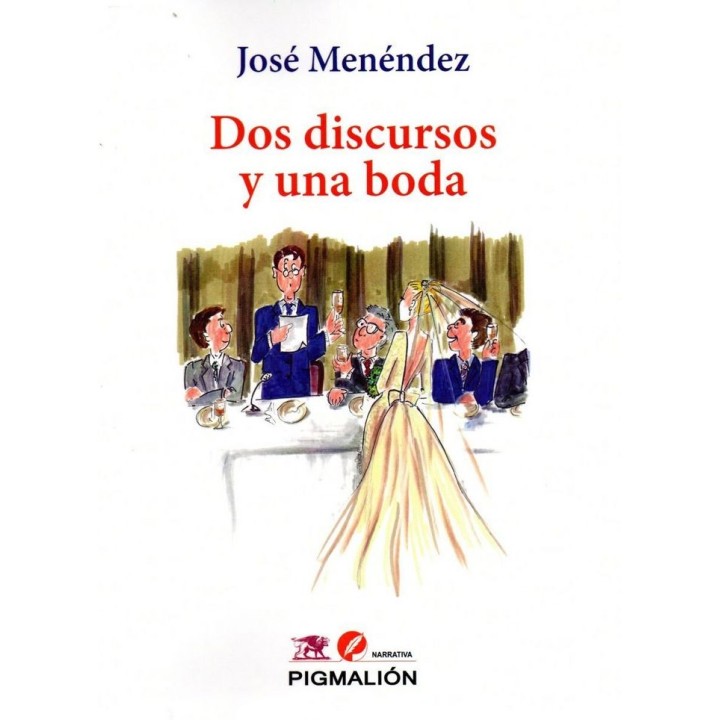 DOS DISCURSOS Y UNA BODA