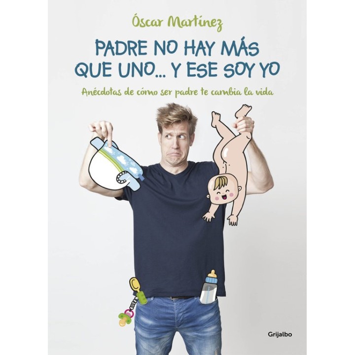 PADRE NO HAY MAS QUE UNO Y ESE SOY YO