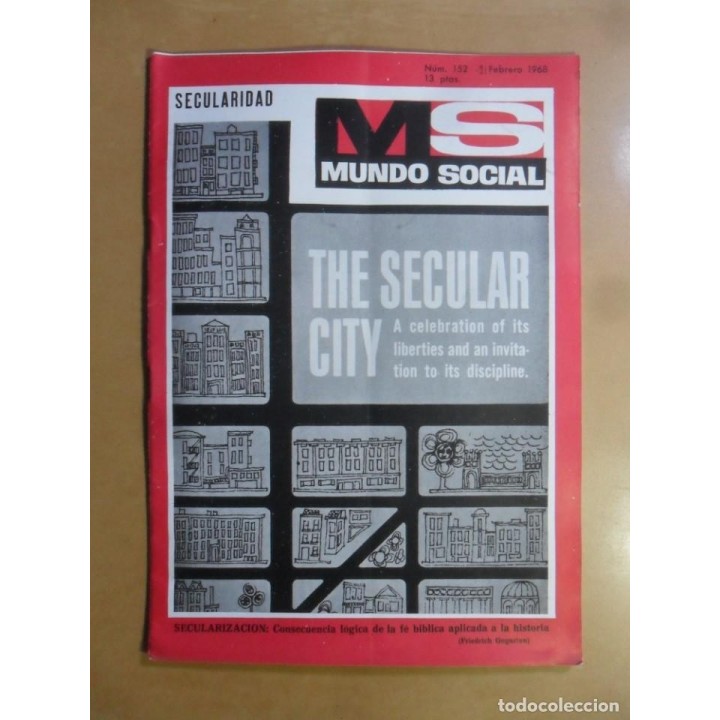 Revista Mundo Social. Num 152 Febrero 1968. The secular City