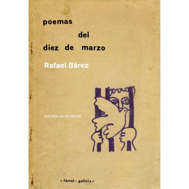 POEMAS DEL DIEZ DE MARZO ESCRITOS EN LA CARCEL