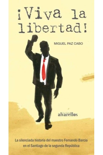 VIVA LA LIBERTAD