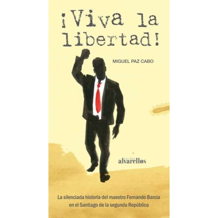 VIVA LA LIBERTAD