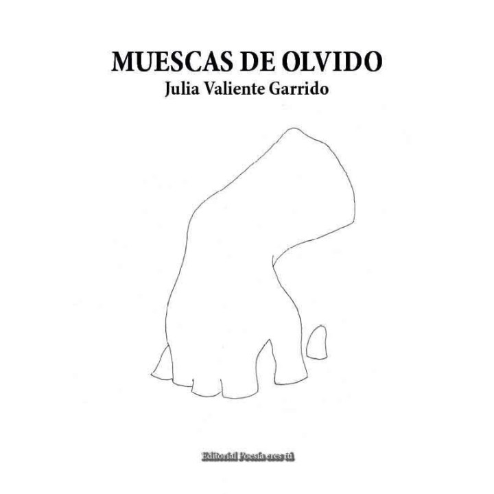 MUESCAS DE OLVIDO