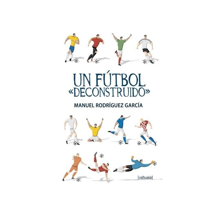 UN FUTBOL DECONSTRUIDO