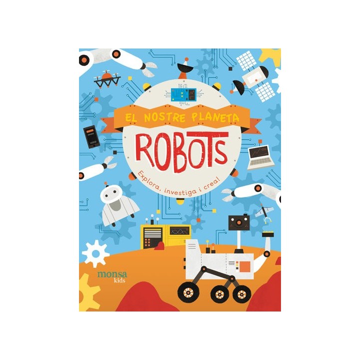 EL NOSTRE PLANETA ROBOTS