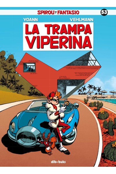 SPIROU Y FANTASIO 53 LA TRAMPA VIPERINA