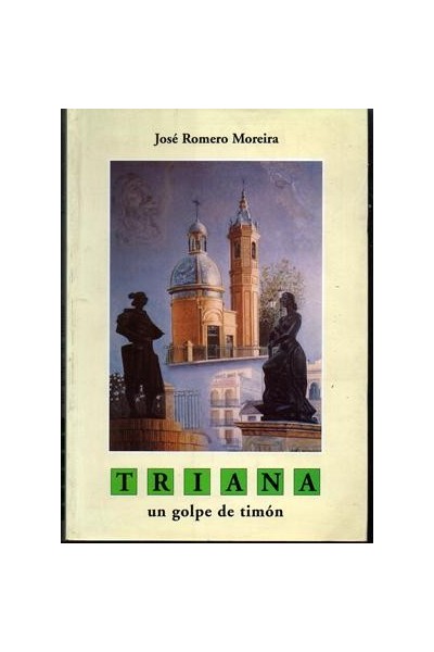 TRIANA, UN GOLPE DE TIMON