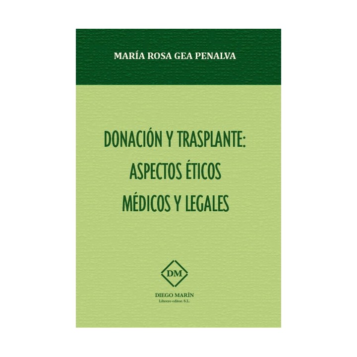 DONACION Y TRASPLANTE: ASPECTOS ETICOS MEDICOS Y LEGALES