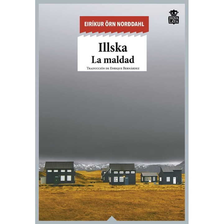 ILLSKA LA MALDAD
