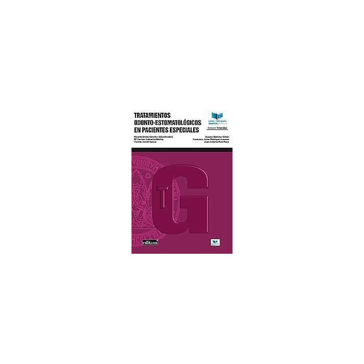 TRATAMIENTOS ODONTO-ESTOMATOLOGICOS EN PACIENTES ESPECIALES