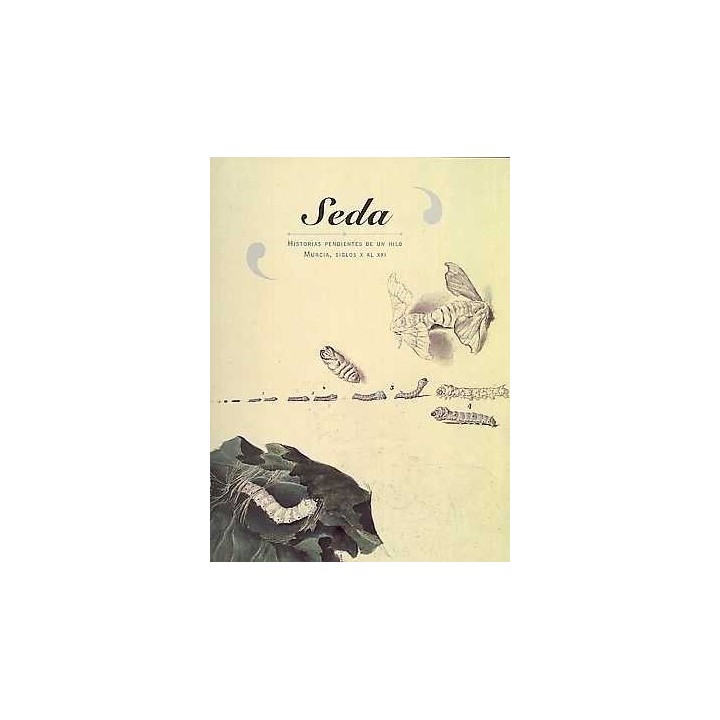 SEDA. HISTORIAS PENDIENTES DE UN HILO. MURCIA, SIGLOS X AL X