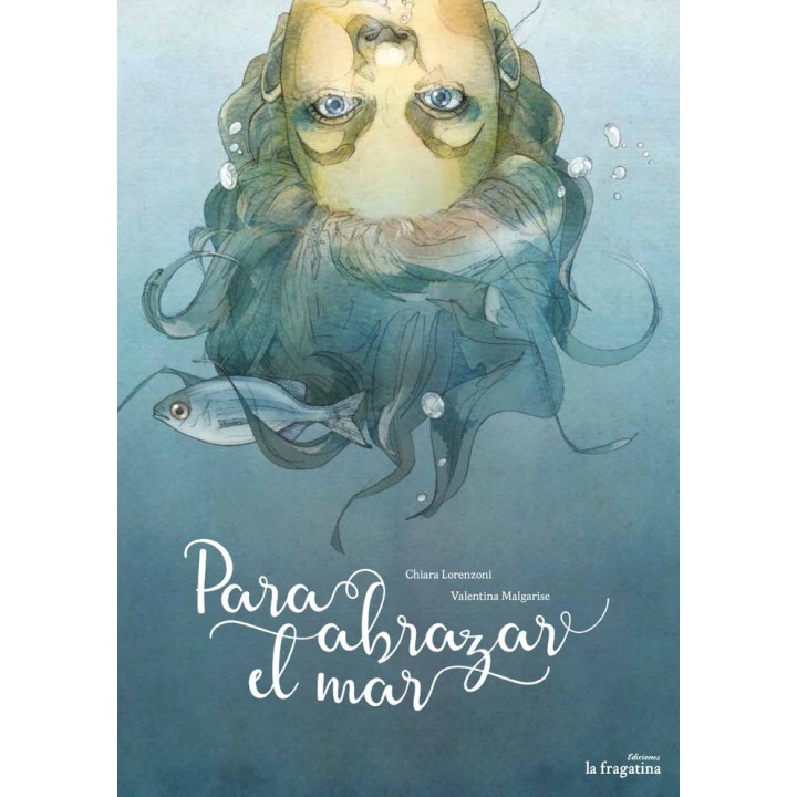 PARA ABRAZAR EL MAR