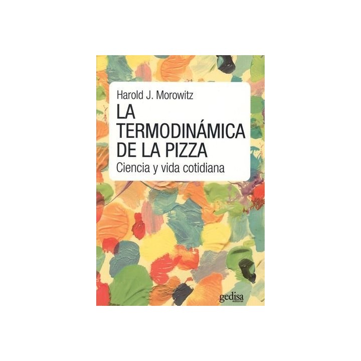 TERMODINAMICA DE LA PIZZA,LA