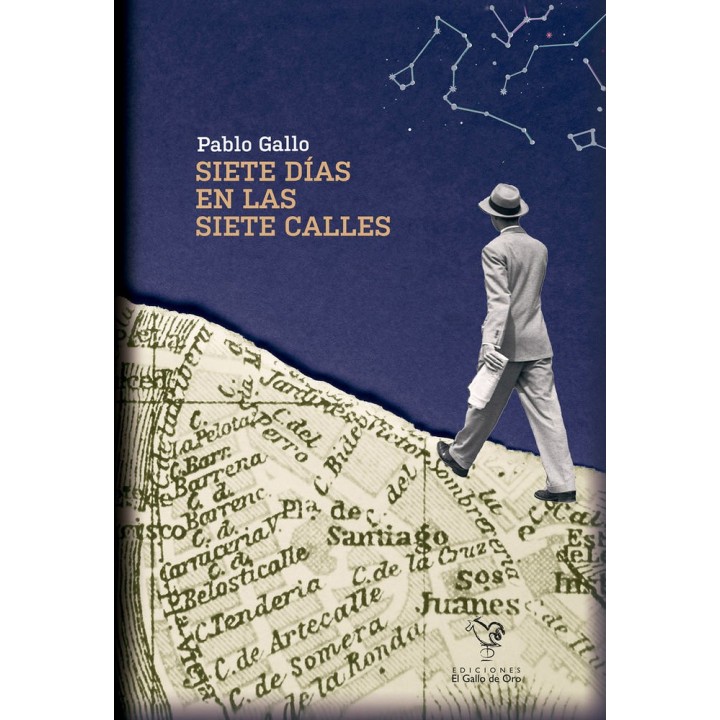 SIETE DIAS EN LAS SIETE CALLES