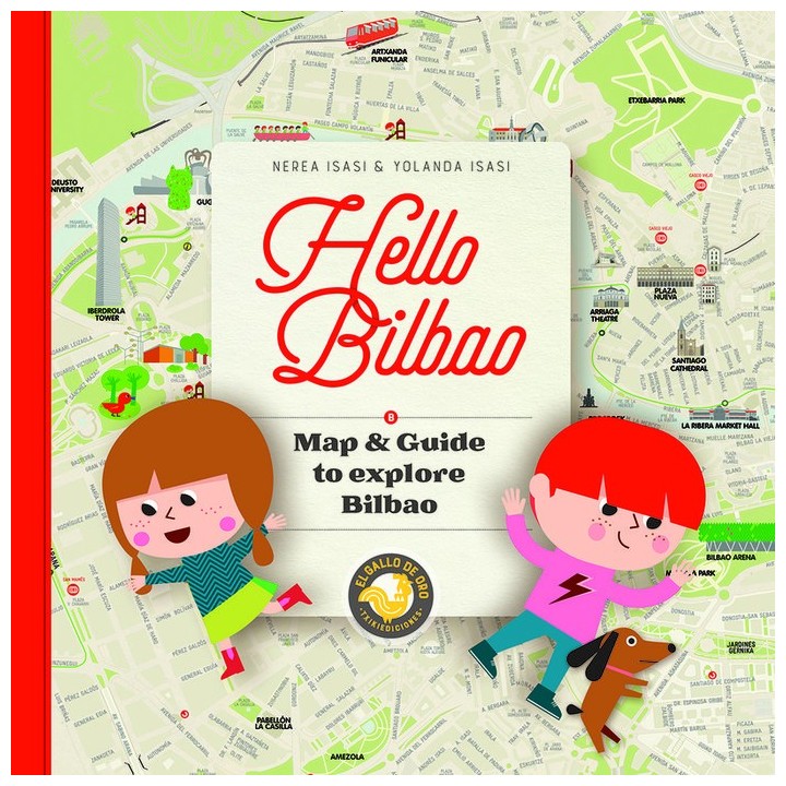 HELLO BILBAO MAP & GUIDE TO EXPLORE BILBAO - ING