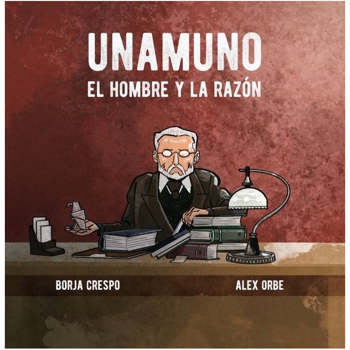 UNAMUNO EL HOMBRE Y LA RAZON