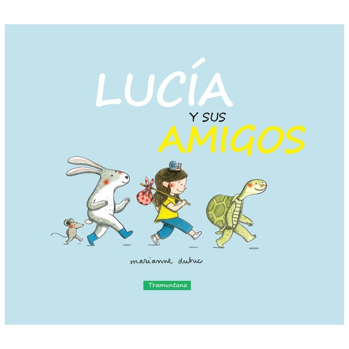 LUCIA Y SUS AMIGOS