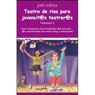 TEATRO DE RISA PARA JOVENCIT@S TEATRER@S VOLUMEN I