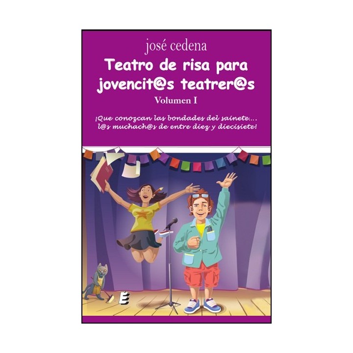 TEATRO DE RISA PARA JOVENCIT@S TEATRER@S VOLUMEN I