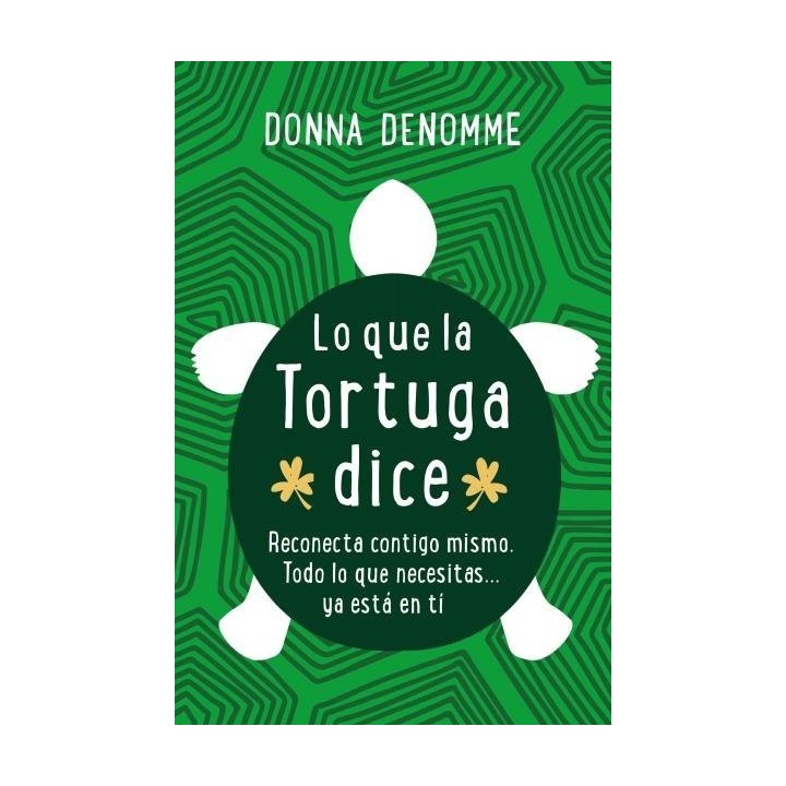 LO QUE LA TORTUGA DIJO