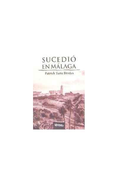 SUCEDIO EN MALAGA