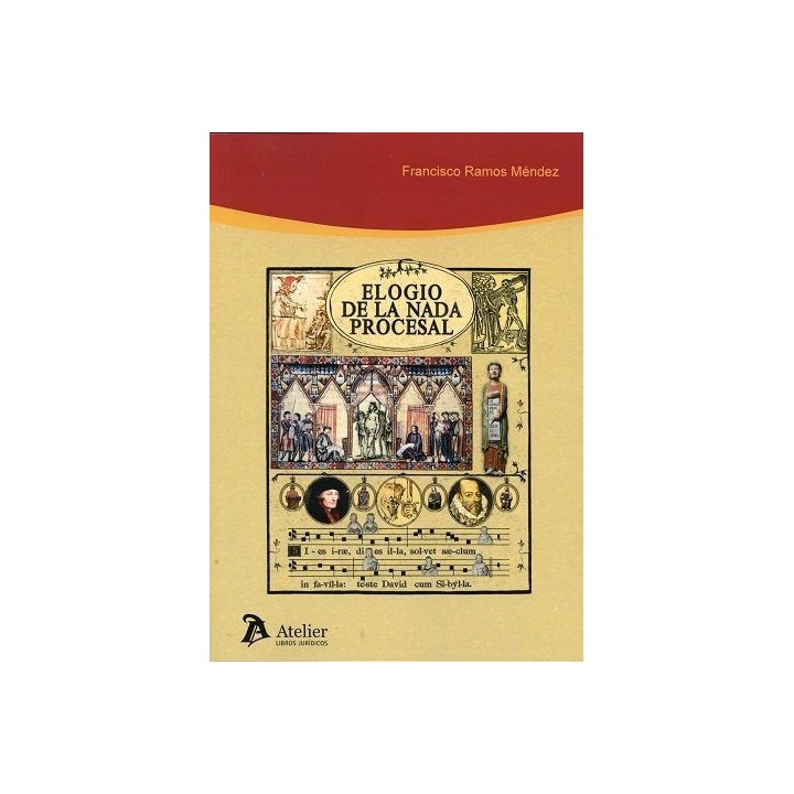 ELOGIO DE LA NADA PROCESAL