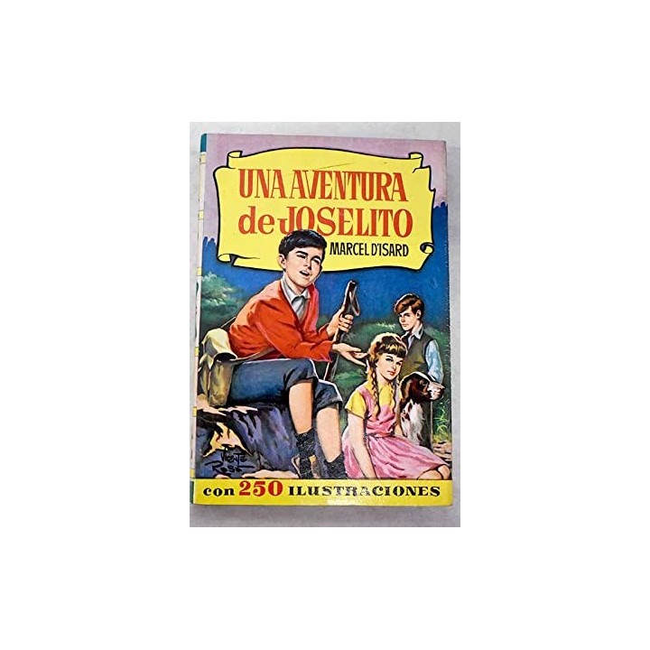 Una aventura de Joselito
