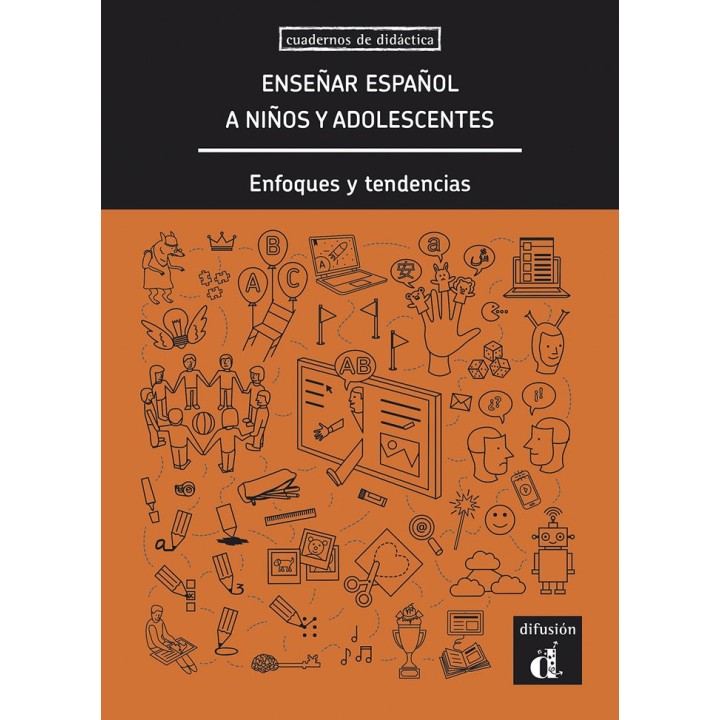 ENSEÑAR ESPAÑOL A NIÑOS Y ADOLESCENTES