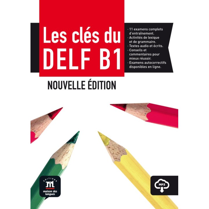 CLES DU NOUVEAU DELF B1 NOUVELLE EDITION LIVRE ELEVE MP3 D