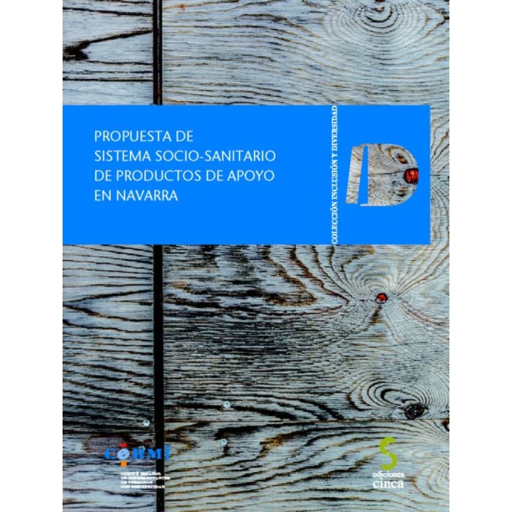 PROPUESTA DE SISTEMA SOCIO SANITARIO DE PRODUCTOS DE APOYO