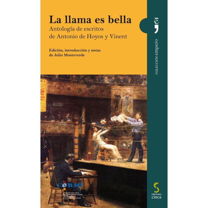 LLAMA ES BELLA ANTOLOGIA DE ESCRITOS DE ANTONIO DE HOYO,LA