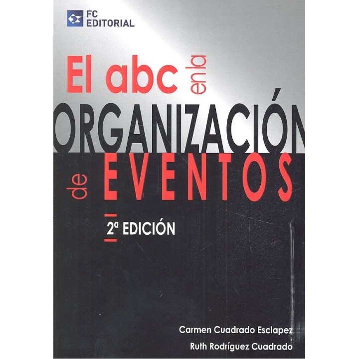 ABC EN LA ORGANIZACION DE EVENTOS