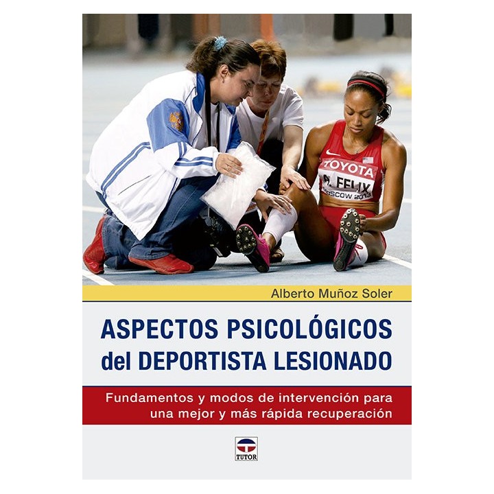 ASPECTOS PSICOLOGICOS DEL DEPORTISTA LESIONADO